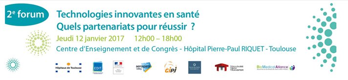 2ème FORUM TECHNOLOGIES INNOVANTES EN SANTÉ